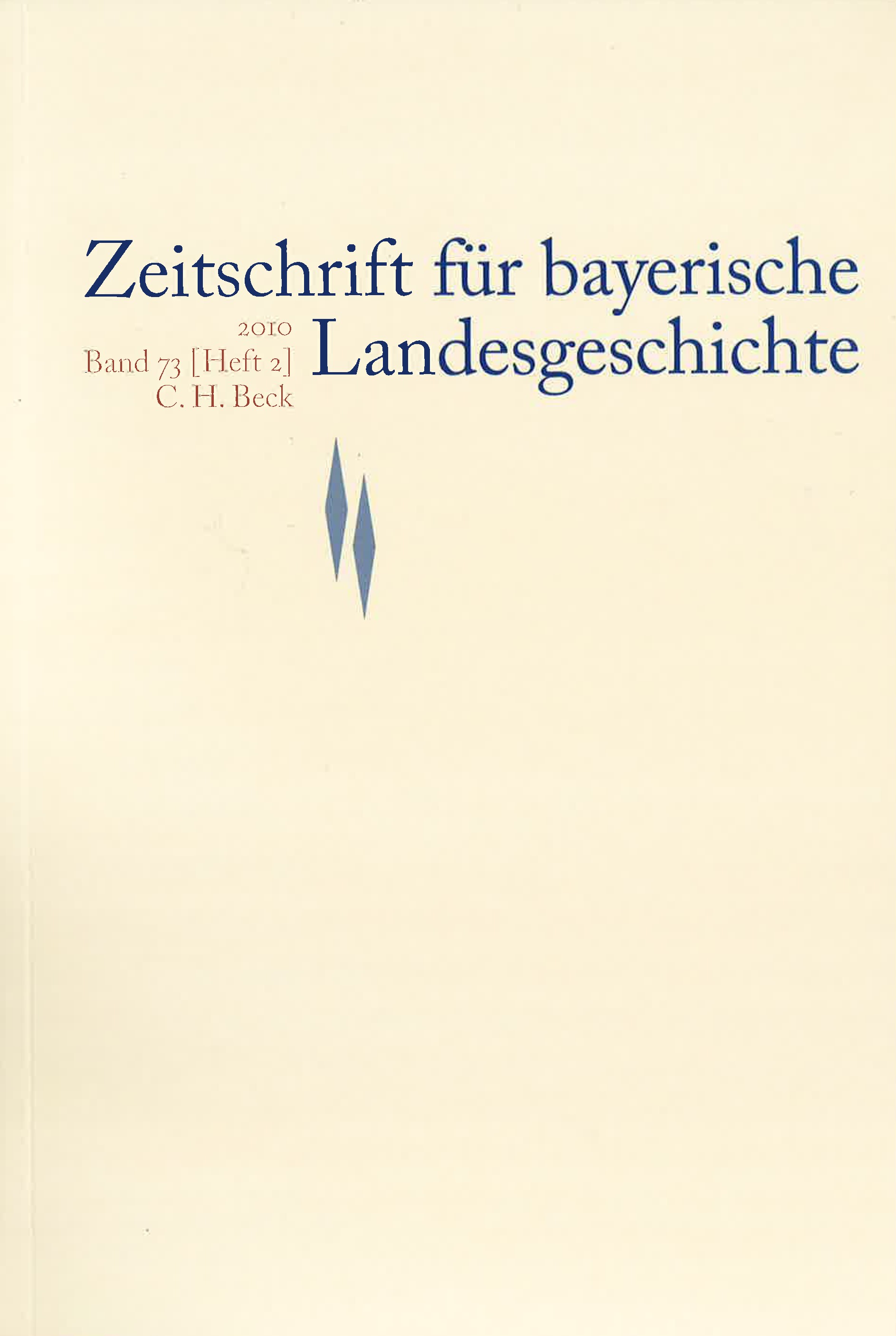 Cover:, Zeitschrift für bayerische Landesgeschichte Band 73 Heft 2/2010