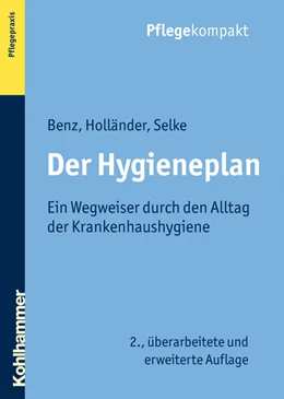 Abbildung von Benz / Holländer | Der Hygieneplan | 2. Auflage | 2018 | beck-shop.de