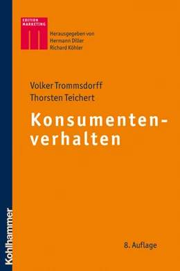 Abbildung von Trommsdorff / Teichert | Konsumentenverhalten | 8. Auflage | 2011 | beck-shop.de