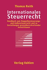 Abbildung von Reith | Internationales Steuerrecht - Handbuch zum Doppelbesteuerungs- und Außensteuerrecht und zu Gestaltungen grenzüberschreitender Investitionen | 2004 | beck-shop.de