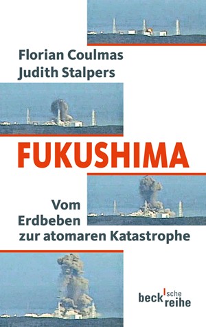 Cover: Florian Coulmas|Judith Stalpers, Fukushima