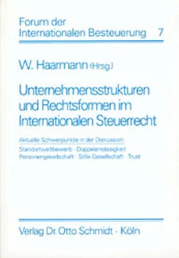 Abbildung von Haarmann | Unternehmensstrukturen und Rechtsformen im Internationalen Steuerrecht | 1. Auflage | 1996 | 7 | beck-shop.de