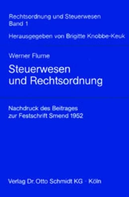 Abbildung von Flume / Knobbe-Keuk | Steuerwesen und Rechtsordnung | 1. Auflage | 1986 | 1 | beck-shop.de