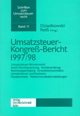 Abbildung von Dziadkowski / Reiß | Umsatzsteuer-Kongress-Bericht 1997/98 | 1. Auflage | 1998 | 11 | beck-shop.de
