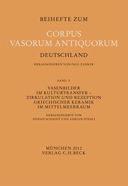 Cover: Schmidt, Stefan / Stähli, Adrian, Vasenbilder im Kulturtransfer