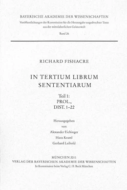 Abbildung von Fishacre, Richard | In tertium librum Sententiarum | 1. Auflage | 2011 | Band 26 | beck-shop.de