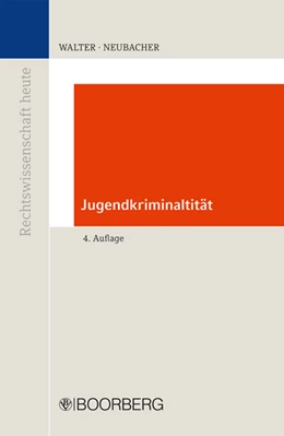 Abbildung von Walter / Neubacher | Jugendkriminalität | 4. Auflage | 2011 | beck-shop.de