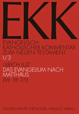 Abbildung von Luz | Das Evangelium nach Matthäus, EKK I/3 | 1. Auflage | 2016 | I/3 | beck-shop.de