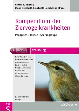Abbildung von Kaleta / Krautwald-Junghanns | Kompendium der Ziervogelkrankheiten | 4. Auflage | 2011 | beck-shop.de