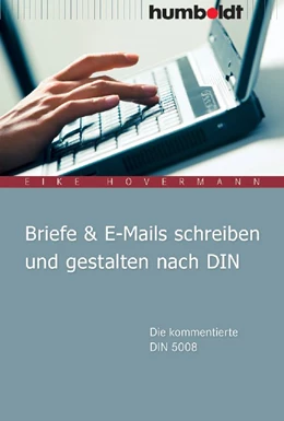 Abbildung von Hovermann | Briefe & E-Mails schreiben und gestalten nach DIN | 4. Auflage | 2011 | beck-shop.de