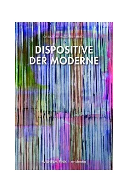 Abbildung von Wagner | Dispositive der Moderne | 1. Auflage | 2024 | 2 | beck-shop.de