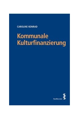 Abbildung von Konrad | Kommunale Kulturfinanzierung | 1. Auflage | 2020 | beck-shop.de
