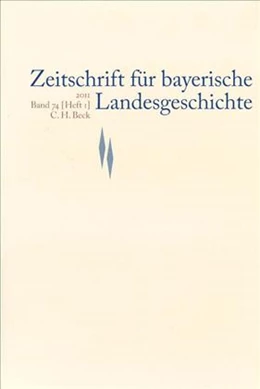 Abbildung von Zeitschrift für bayerische Landesgeschichte Band 74 Heft 1/2011 | 1. Auflage | 2011 | beck-shop.de