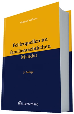 Abbildung von Viefhues | Fehlerquellen im familiengerichtlichen Mandat | 3. Auflage | 2011 | beck-shop.de