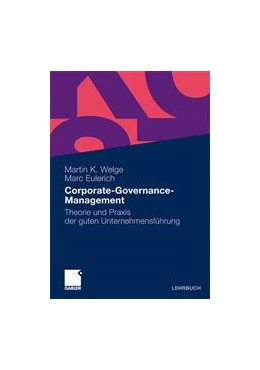 Abbildung von Welge / Eulerich | Corporate-Governance-Management | 1. Auflage | 2011 | beck-shop.de