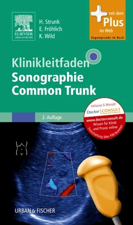 Abbildung von Strunk / Fröhlich | Klinikleitfaden Sonographie Common Trunk | 2. Auflage | 2011 | beck-shop.de