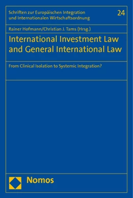 Abbildung von Hofmann / Tams | International Investment Law and General International Law | 1. Auflage | 2011 | 24 | beck-shop.de