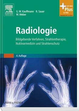 Abbildung von Kauffmann / Sauer | Radiologie | 4. Auflage | 2011 | beck-shop.de