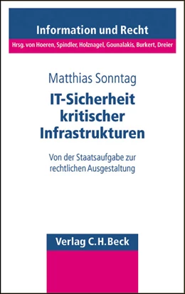 Abbildung von Sonntag | IT-Sicherheit kritischer Infrastrukturen | 1. Auflage | 2005 | Band 48 | beck-shop.de