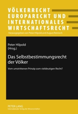 Abbildung von Hilpold | Das Selbstbestimmungsrecht der Völker | 1. Auflage | 2009 | 10 | beck-shop.de