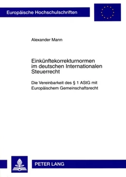 Abbildung von Mann | Einkünftekorrekturnormen im deutschen Internationalen Steuerrecht | 1. Auflage | 2008 | 4812 | beck-shop.de