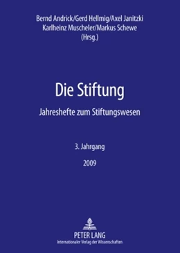 Abbildung von Andrick / Hellmig | Die Stiftung | 1. Auflage | 2009 | 3 | beck-shop.de