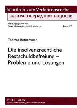 Abbildung von Rothammer | Die insolvenzrechtliche Restschuldbefreiung –  Probleme und Lösungen | 1. Auflage | 2008 | 27 | beck-shop.de