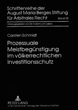 Abbildung von Schmidt | Prozessuale Meistbegünstigung im völkerrechtlichen Investitionsschutz | 1. Auflage | 2008 | 20 | beck-shop.de