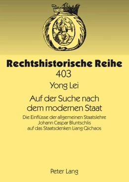 Abbildung von Lei | Auf der Suche nach dem modernen Staat | 1. Auflage | 2009 | 403 | beck-shop.de