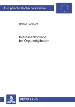 Abbildung von Borsdorff | Interessenkonflikte bei Organmitgliedern | 1. Auflage | 2009 | 4976 | beck-shop.de
