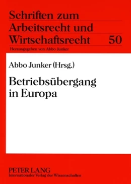 Abbildung von Junker | Betriebsübergang in Europa | 1. Auflage | 2009 | 50 | beck-shop.de