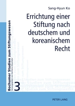 Abbildung von Ko | Errichtung einer Stiftung nach deutschem und koreanischem Recht | 1. Auflage | 2009 | 3 | beck-shop.de