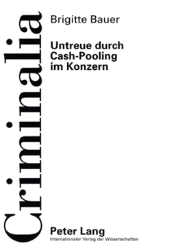 Abbildung von Bauer | Untreue durch Cash-Pooling im Konzern | 1. Auflage | 2008 | 46 | beck-shop.de