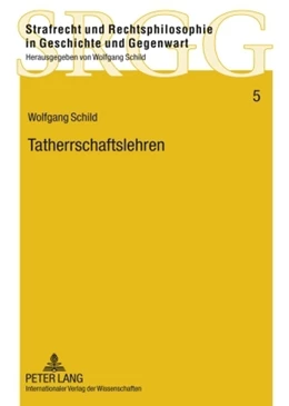 Abbildung von Schild | Tatherrschaftslehren | 1. Auflage | 2009 | 5 | beck-shop.de
