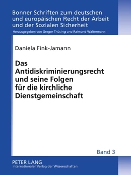 Abbildung von Fink-Jamann | Das Antidiskriminierungsrecht und seine Folgen für die kirchliche Dienstgemeinschaft | 1. Auflage | 2009 | 3 | beck-shop.de