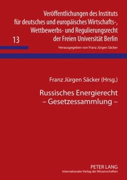 Abbildung von Säcker | Russisches Energierecht – Gesetzessammlung | 1. Auflage | 2009 | 13 | beck-shop.de