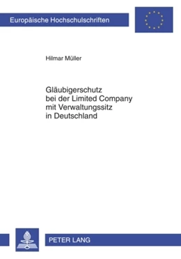 Abbildung von Müller | Gläubigerschutz bei der Limited Company mit Verwaltungssitz in Deutschland | 1. Auflage | 2009 | 4954 | beck-shop.de