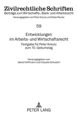 Abbildung von Schubert / Hoffmann-Grambow | Entwicklungen im Arbeits- und Wirtschaftsrecht | 1. Auflage | 2009 | 57 | beck-shop.de