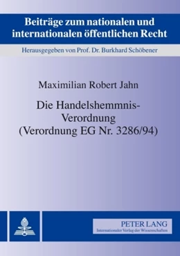 Abbildung von Jahn | Die Handelshemmnis-Verordnung (Verordnung EG Nr. 3286/94) | 1. Auflage | 2009 | 12 | beck-shop.de