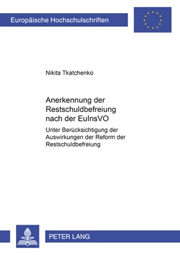 Abbildung von Tkatchenko | Anerkennung der Restschuldbefreiung nach der EuInsVO | 1. Auflage | 2009 | 4906 | beck-shop.de
