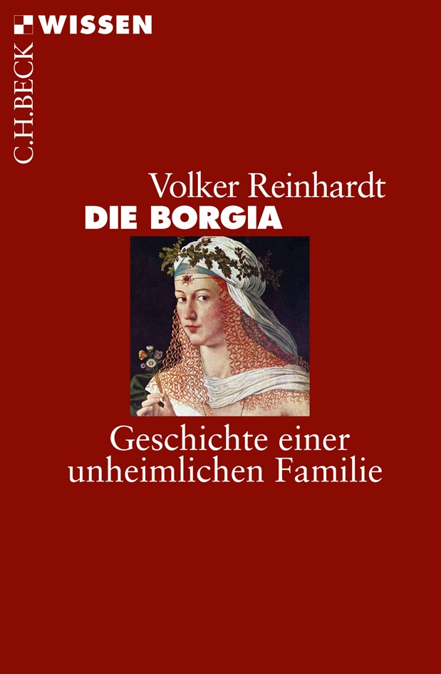 Cover: Reinhardt, Volker, Die Borgia