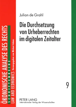 Abbildung von de Grahl | Die Durchsetzung von Urheberrechten im digitalen Zeitalter | 1. Auflage | 2008 | 9 | beck-shop.de