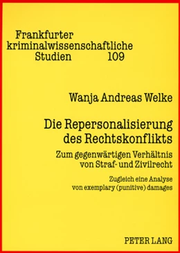 Abbildung von Welke | Die Repersonalisierung des Rechtskonflikts | 1. Auflage | 2008 | 109 | beck-shop.de