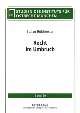 Abbildung von Hülshörster | Recht im Umbruch | 1. Auflage | 2008 | 59 | beck-shop.de