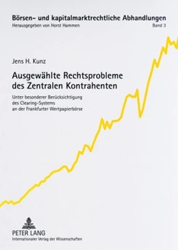 Abbildung von Kunz | Ausgewählte Rechtsprobleme des Zentralen Kontrahenten | 1. Auflage | 2009 | 3 | beck-shop.de