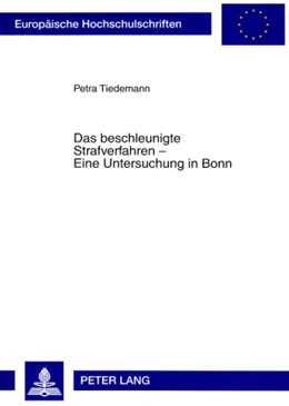 Abbildung von Tiedemann | Das beschleunigte Strafverfahren – Eine Untersuchung in Bonn | 1. Auflage | 2008 | 4686 | beck-shop.de