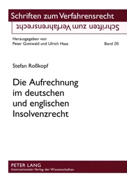 Abbildung von Roßkopf | Die Aufrechnung im deutschen und englischen Insolvenzrecht | 1. Auflage | 2008 | 26 | beck-shop.de