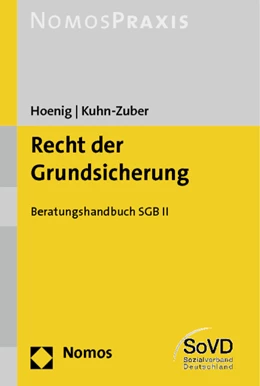 Abbildung von Hoenig / Kuhn-Zuber | Recht der Grundsicherung | 1. Auflage | 2012 | beck-shop.de