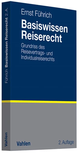 Abbildung von Führich | Basiswissen Reiserecht | 2. Auflage | 2011 | beck-shop.de