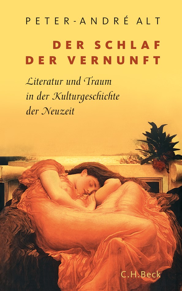 Cover: Alt, Peter-André, Der Schlaf der Vernunft